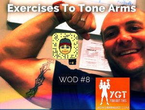 Exercises To Tone Arms