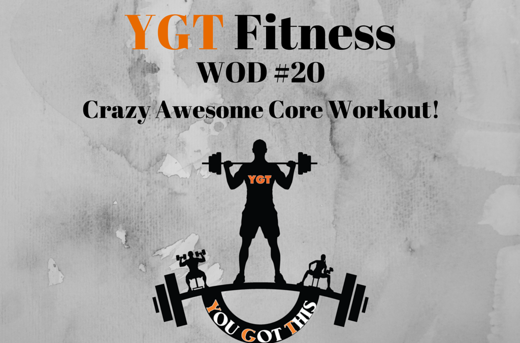 Crazy Awesome Core Workout