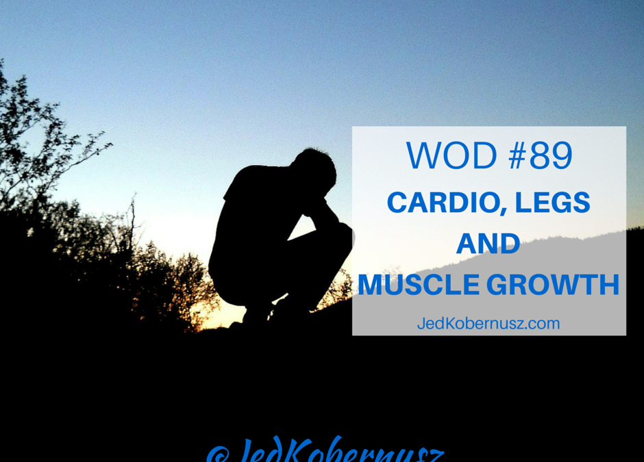 Cardio Legs And Muscle Growth