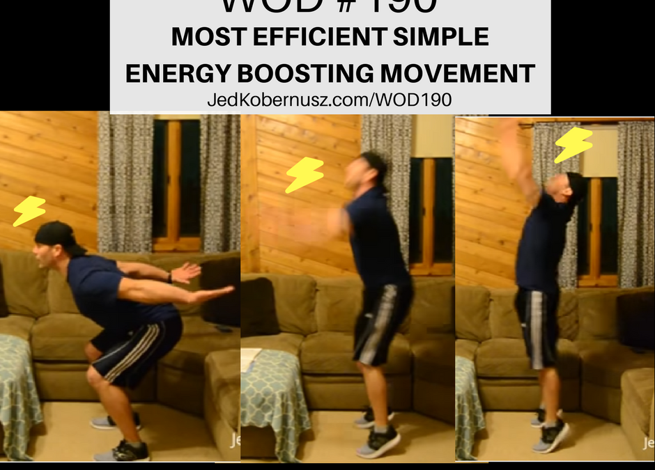 Most Efficient Simple Energy Boosting Movement