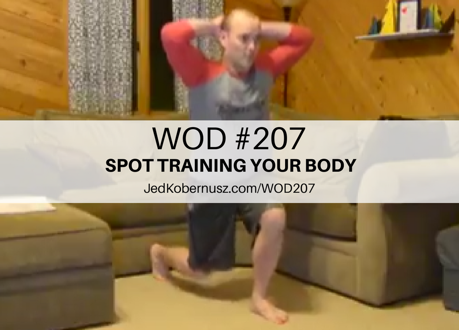 Spot Training Your Body