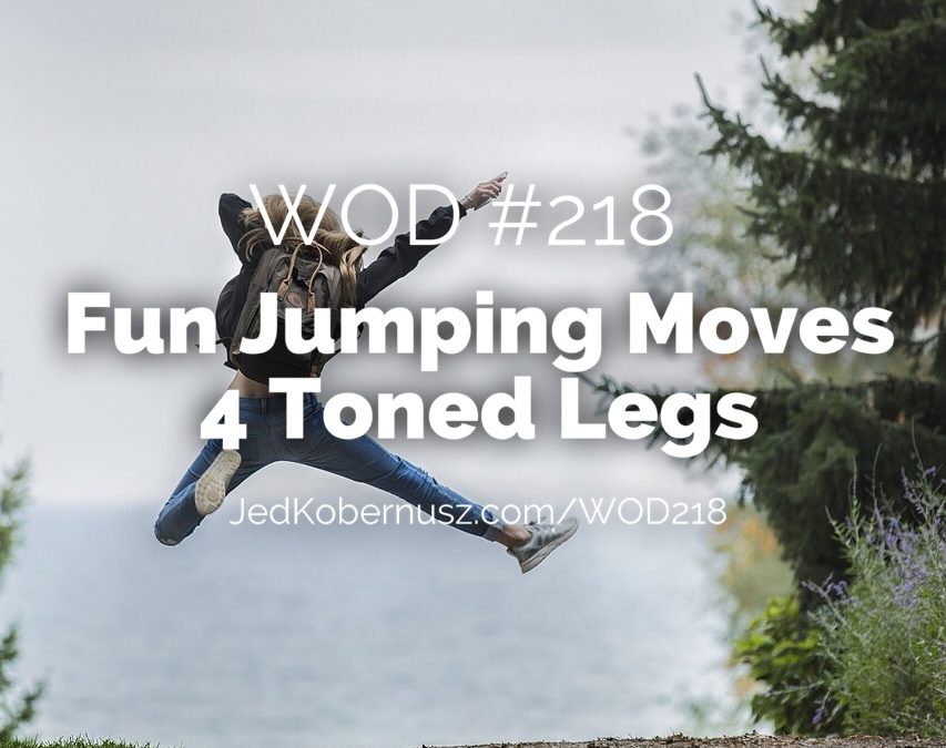 Fun Jumping Moves 4 Toned Legs