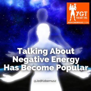 Talking About Negative Energy Has Become Popular