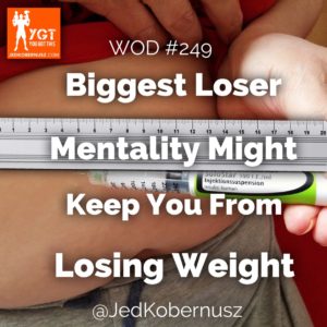 Biggest Loser Mentality Might Keep You From Losing