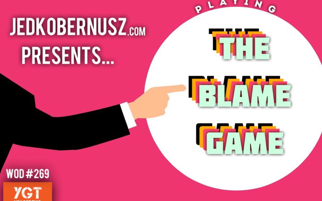 Playing The Blame Game